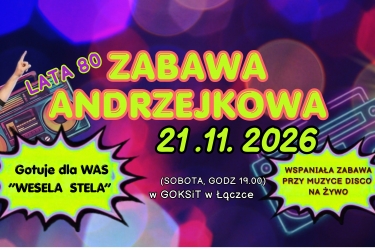  ZABAWA ANDRZEJKOWA W STYLU LAT 80-tych